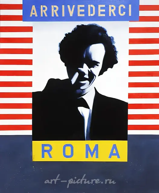 Arrividerci Roma, 1988, Oil on canvas, 160x120 cm Private collection, Italy